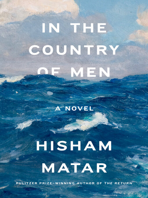 Title details for In the Country of Men by Hisham Matar - Wait list